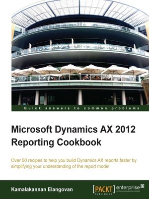 cover image of Microsoft Dynamics AX 2012 Reporting Cookbook